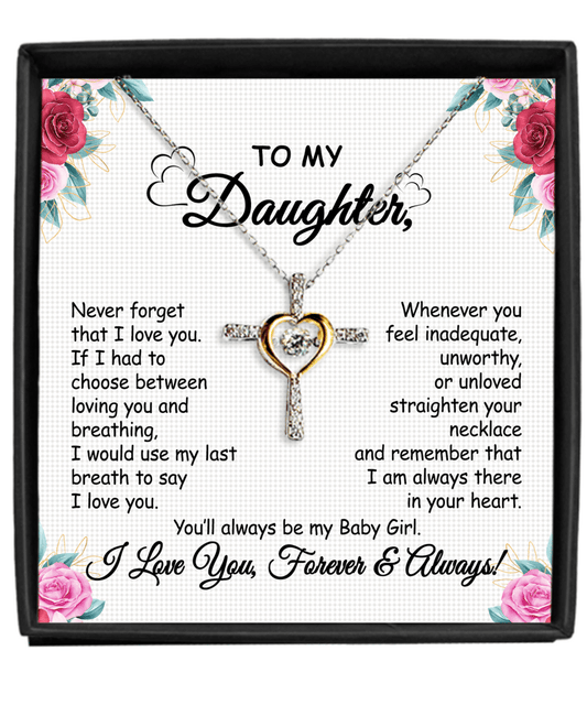 Gift To My Baby Girl Daughter - Cross Dancing Necklace With Message Card Gift-unitmotor™